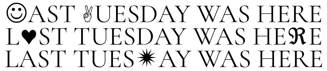 Last Tuesday was here